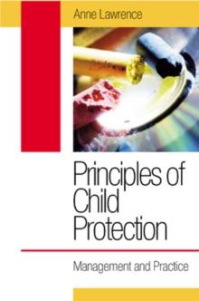 Principles of Child Protection: Management and Practice