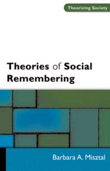 Theories of Social Remembering