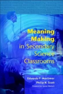 Meaning Making in Secondary Science Classroomsaa