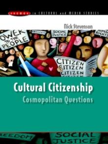 Cultural Citizenship : Cosmopolitan Questions