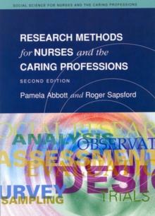 Research Methods For Nurses And The Caring Professions