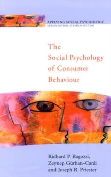 The Social Psychology of Consumer Behaviour