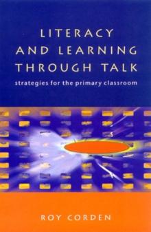 LITERACY and LEARNING THROUGH TALK