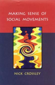 Making Sense of Social Movements