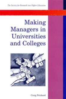 Making Managers in Universities and Colleges