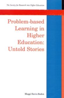 Problem-Based Learning in Higher Education: Untold Stories