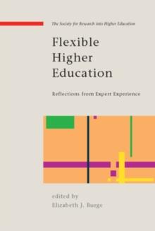 Flexible Higher Education: Reflections from Expert Experience