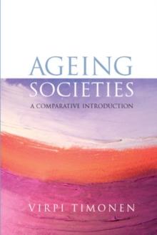 Ageing Societies: a Comparative Introduction