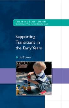 Supporting Transitions in the Early Years