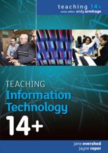 Teaching Information Technology 14+