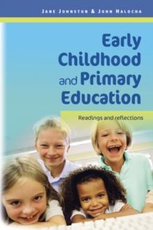 Early Childhood and Primary Education: Readings and Reflections