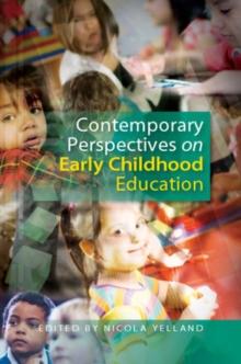 Contemporary Perspectives on Early Childhood Education