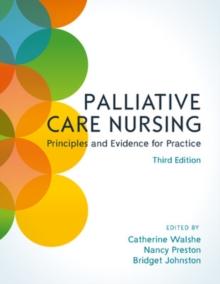 Palliative Care Nursing: Principles and Evidence for Practice