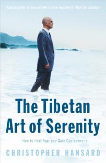 The Tibetan Art of Serenity