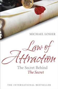 Law of Attraction : The Secret Behind 'The Secret'