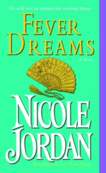 Fever Dreams : A Novel