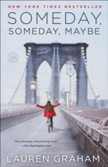 Someday, Someday, Maybe