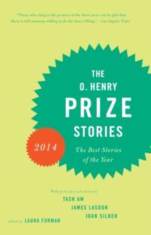 O. Henry Prize Stories 2014