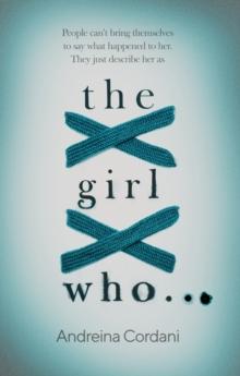 The Girl Who...