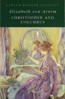 Christopher And Columbus : A Virago Modern Classic