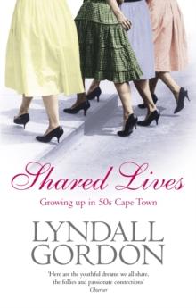 Shared Lives : Growing Up in 50s Cape Town