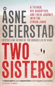 Two Sisters : The international bestseller by the author of The Bookseller of Kabul