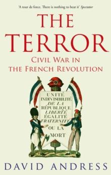 The Terror : Civil War in the French Revolution