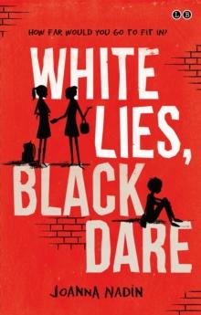 White Lies, Black Dare