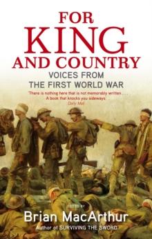 For King And Country : Voices from the First World War