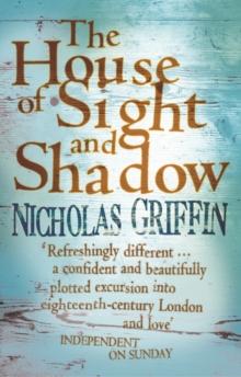 The House Of Sight And Shadow