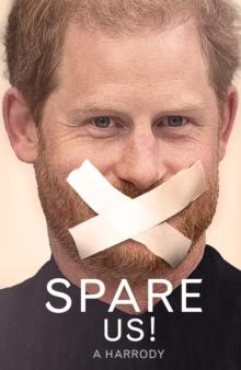 Spare Us - A Harrody Book