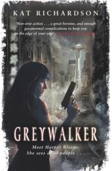 Greywalker : Number 1 in series