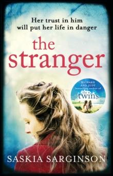 The Stranger : The twisty and exhilarating new novel from Richard & Judy bestselling author of The Twins