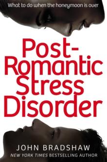 Post-Romantic Stress Disorder : What to do when the honeymoon is over