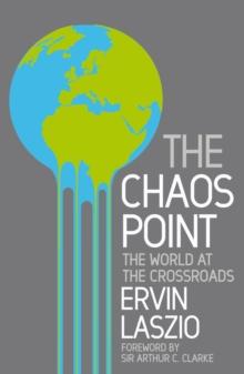 The Chaos Point : The world at the crossroads