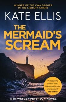 The Mermaid's Scream : Book 21 in the DI Wesley Peterson crime series