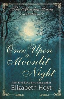 Once Upon a Moonlit Night: A Maiden Lane novella