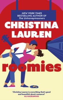 Roomies : the perfect feel-good romantic comedy