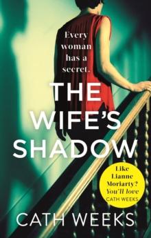 The Wife's Shadow : The most gripping and heartbreaking page turner you'll read this year