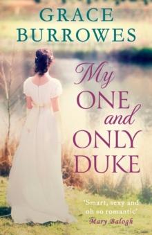 My One and Only Duke : includes a bonus novella