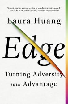 Edge : Turning Adversity into Advantage