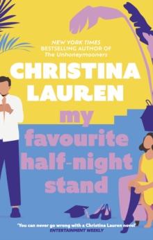 My Favourite Half-Night Stand : a hilarious friends to lovers romcom from the bestselling author of The Unhoneymooners