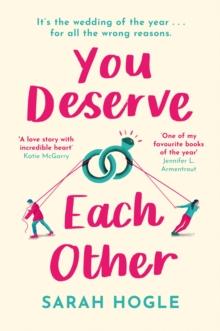 You Deserve Each Other : The perfect escapist feel-good romance