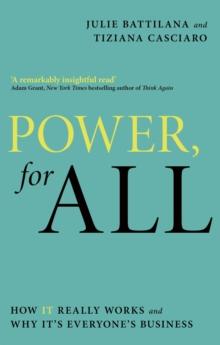 Power, For All : How It Really Works and Why It's Everyone's Business