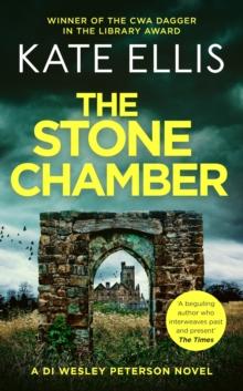 The Stone Chamber : Book 25 in the DI Wesley Peterson crime series