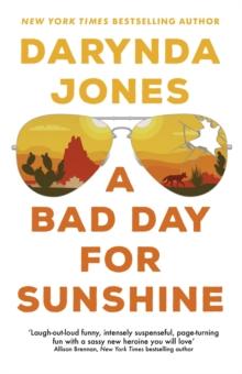 A Bad Day for Sunshine : 'A great day for the rest of us' Lee Child