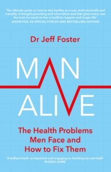 Man Alive : The health problems men face and how to fix them