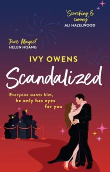 Scandalized : the perfect steamy Hollywood romcom