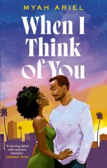 When I Think of You : the perfect second chance Hollywood romance