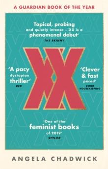 XX : The must-read feminist dystopian thriller